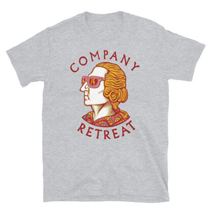 Company Retreat - Party George - Unisex T-Shirt - 5 Color Options - Image 3